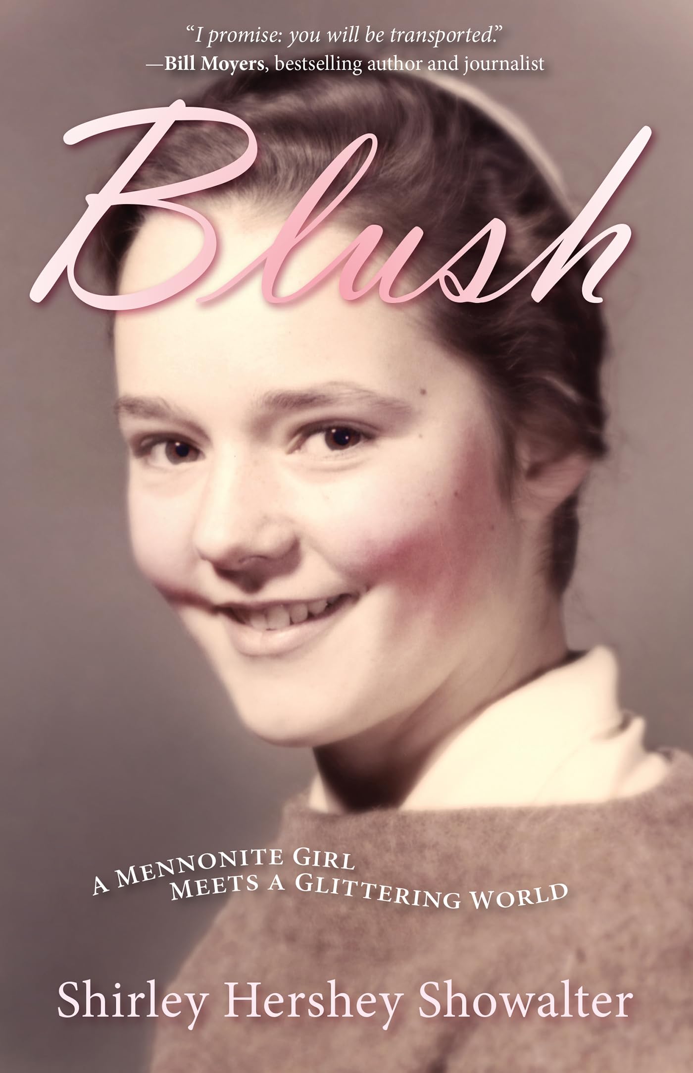 Blush: A Mennonite Girl Meets a Glittering World Art & Literature