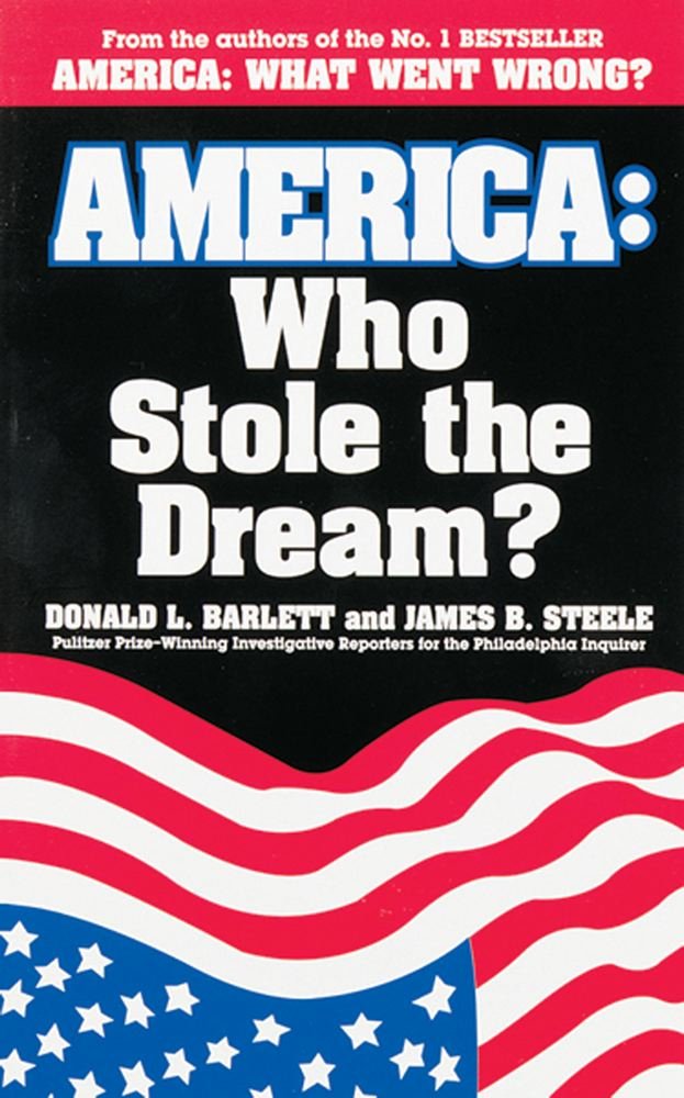 America: Who Stole the Dream? Business, Finance & Career