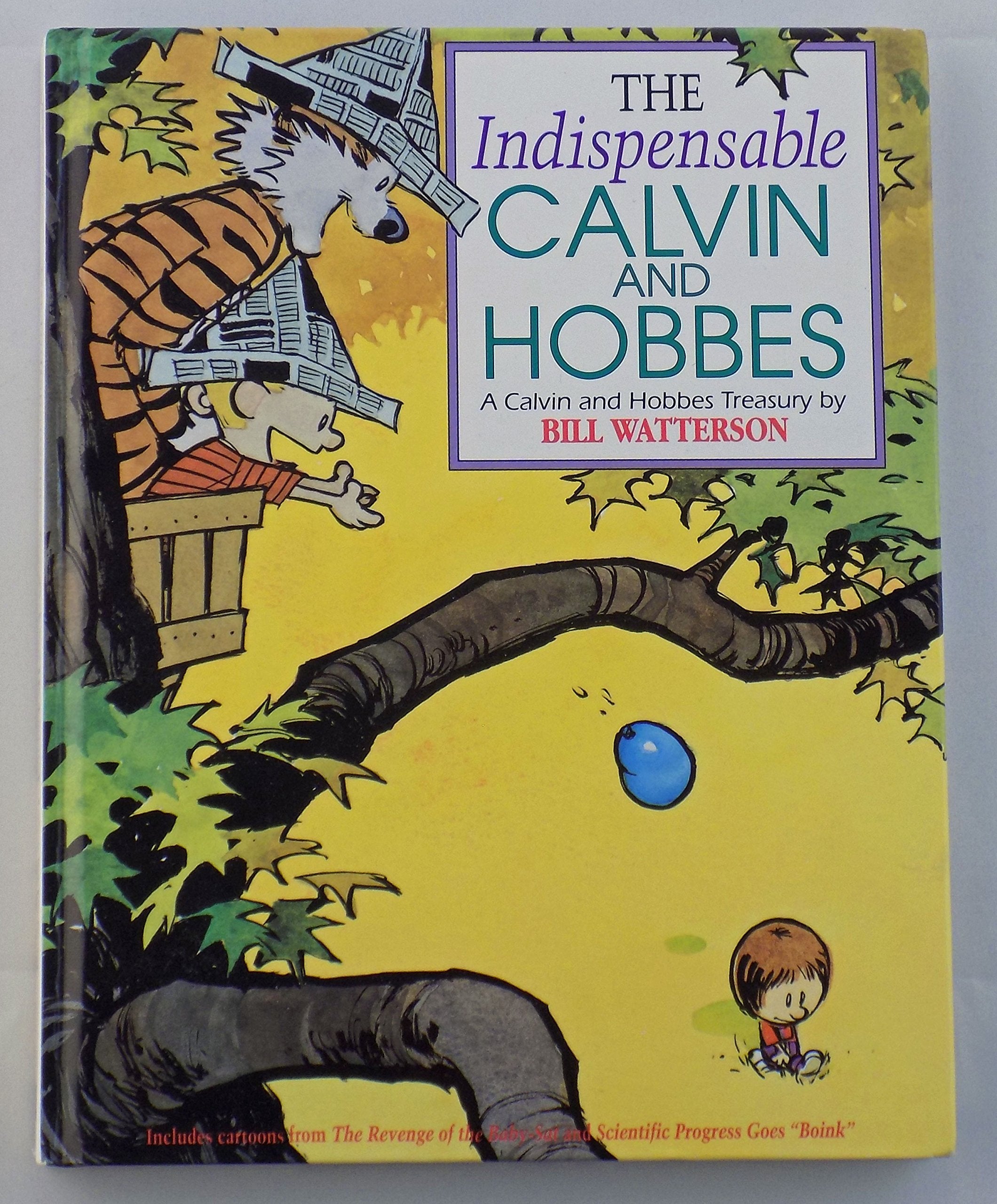 The Indispensable Calvin and Hobbes: A Calvin and Hobbes Treasury Medicine