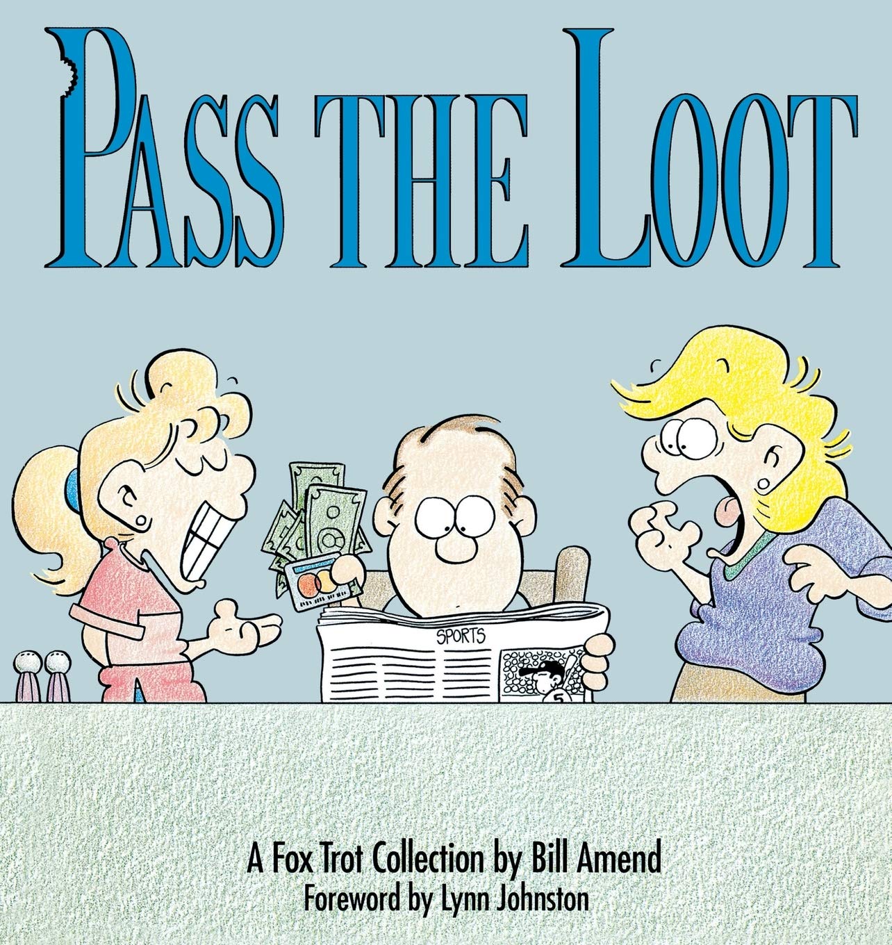 Pass the Loot: A Foc Trot Collection (Foxtrot Collection) Humour & Satire