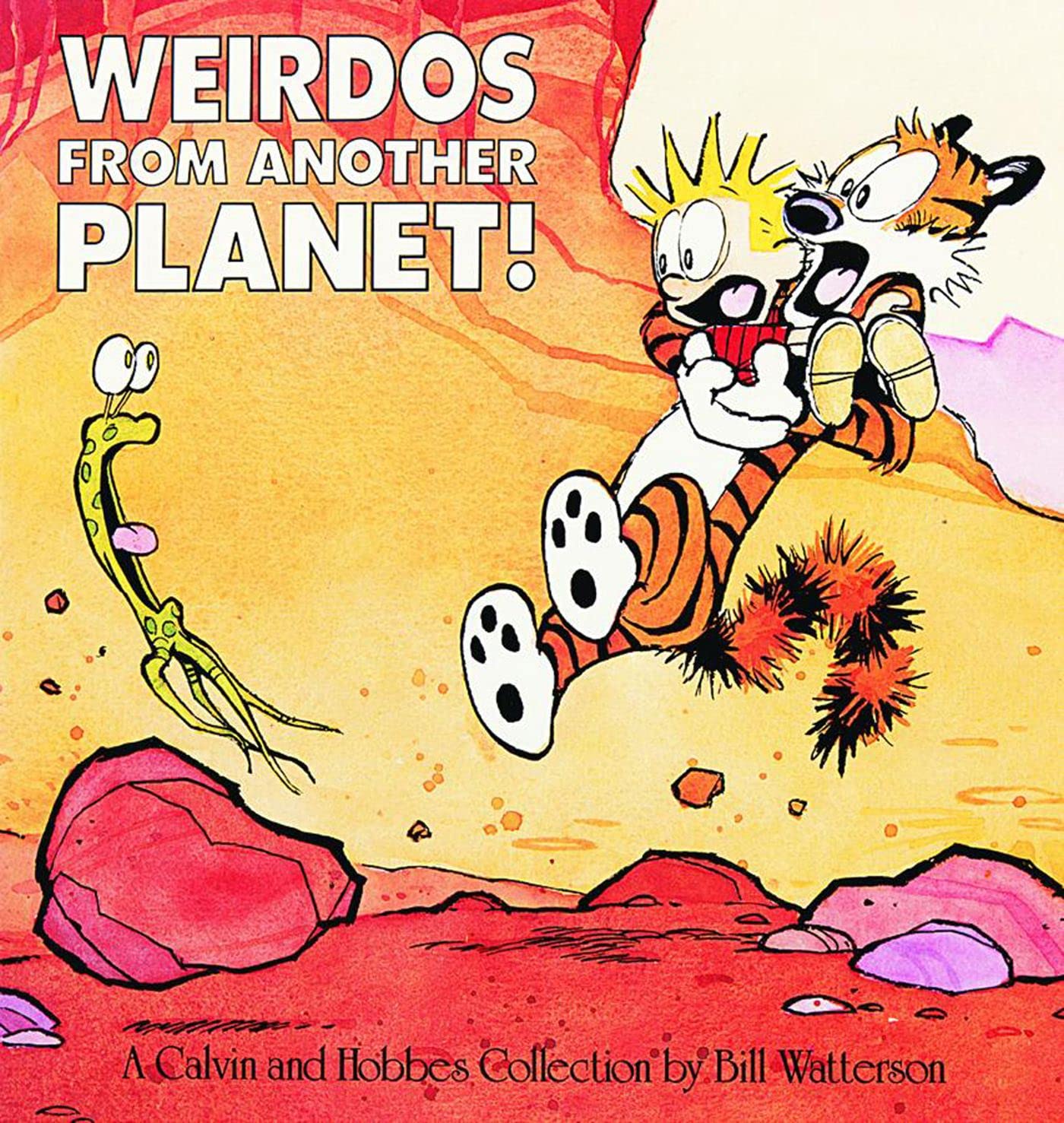 Calvin and Hobbes. Weirdos fom Another Planet! Contemporary literature
