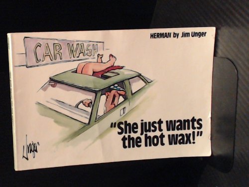 She Just Wants the Hot Wax (A Herman Collection) Books