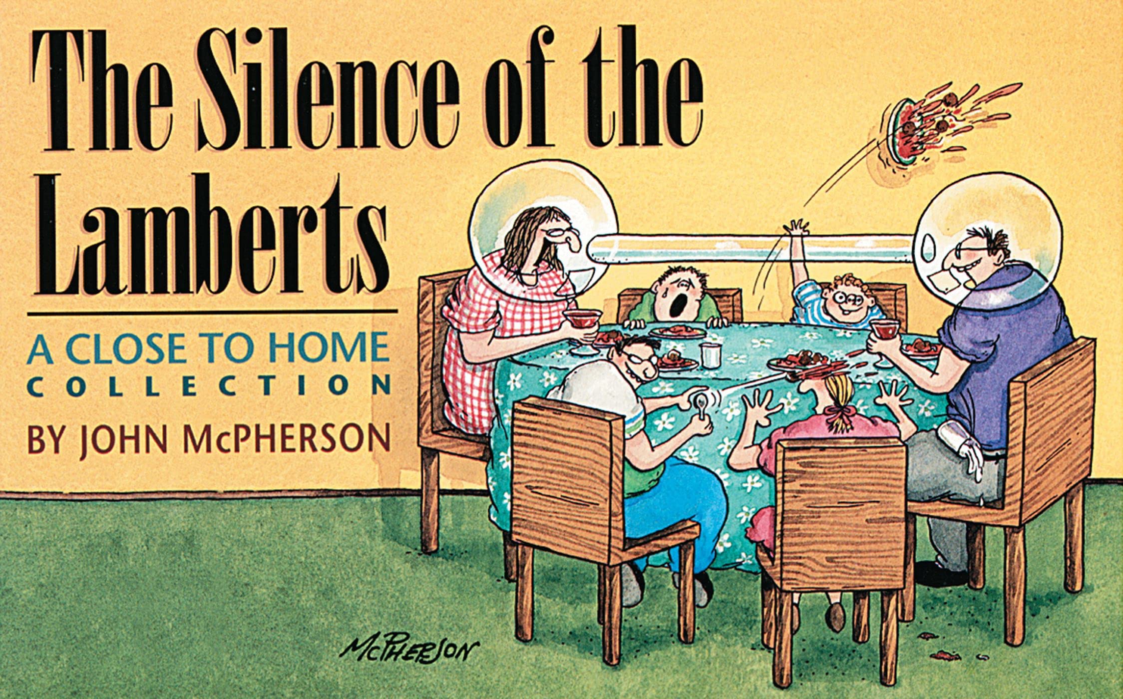 The Silence of the Lamberts: A Close to Home Collection (Volume 8) Humour & Satire