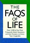 The Faqs of Life: Frequently Asked Questions General education