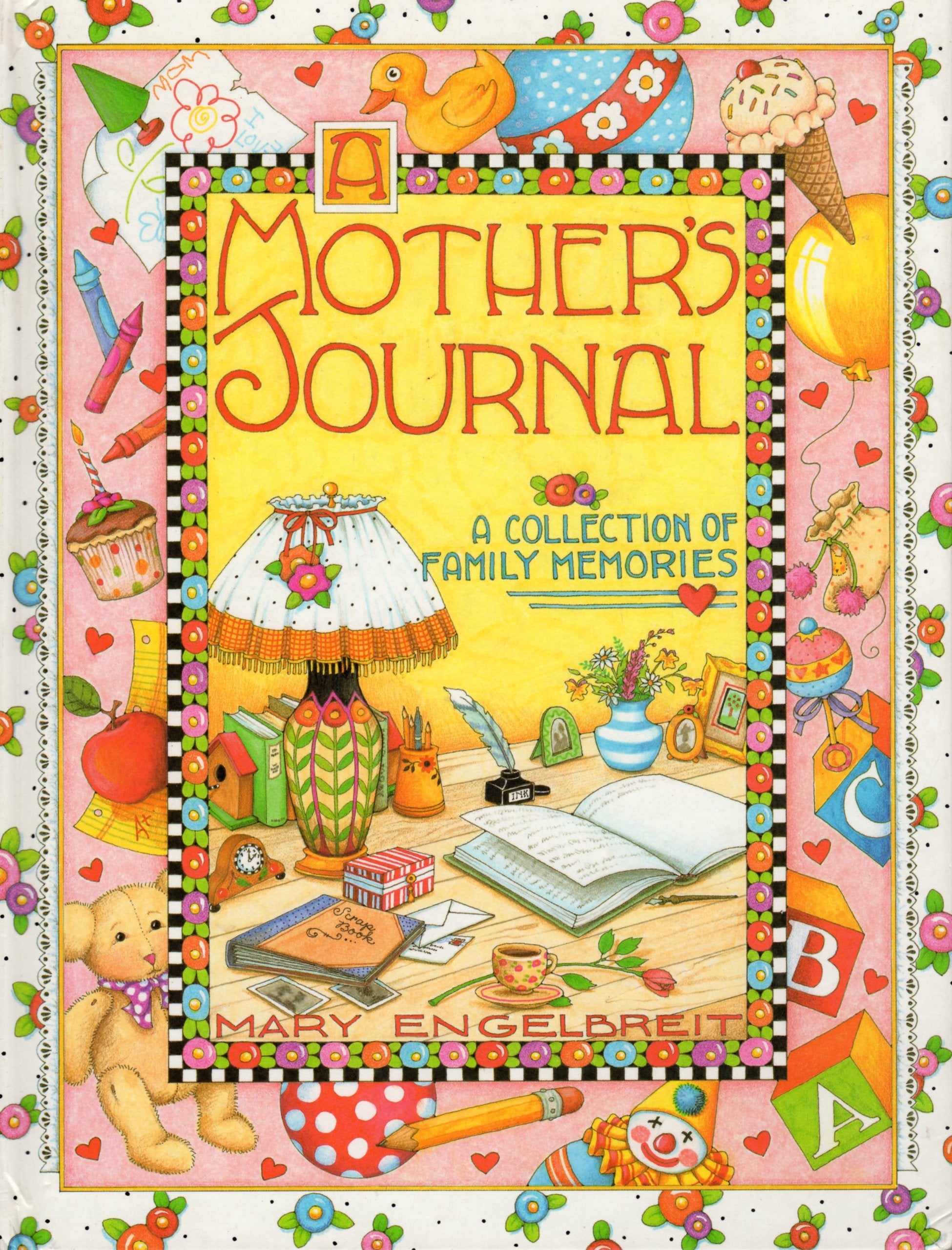 A Mother's Journal: A Collection of Family Memories Parents & Children