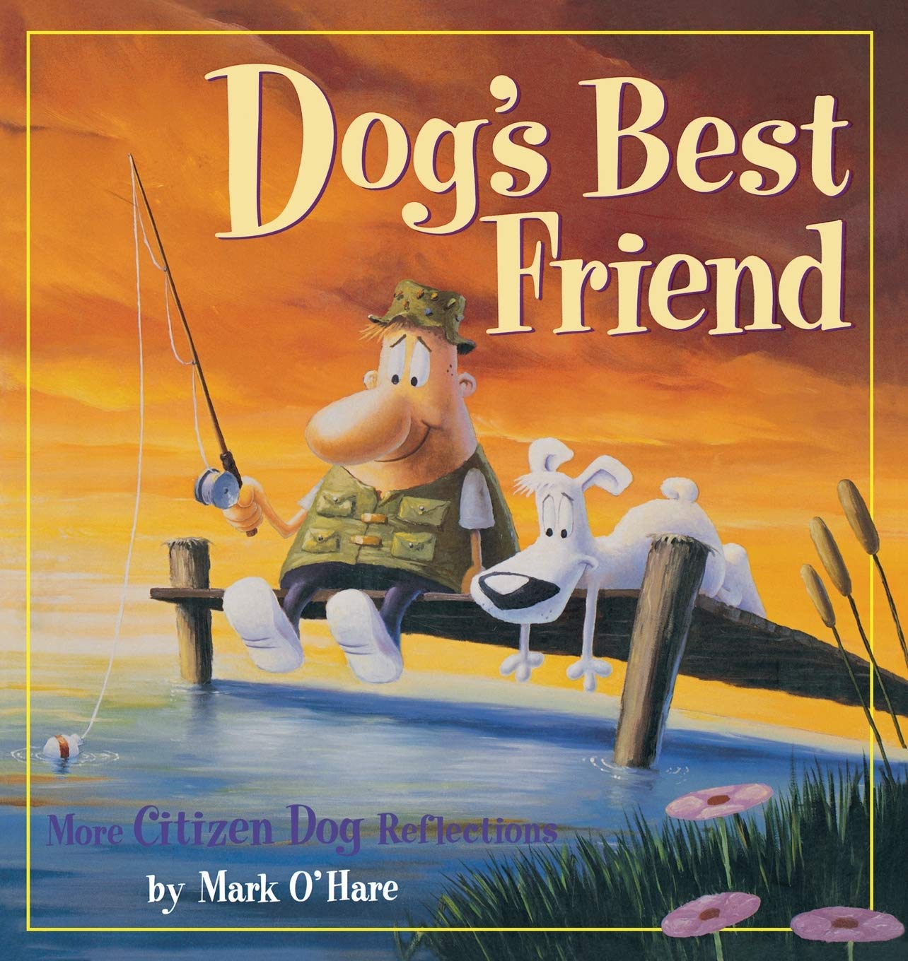 Dog's Best Friend Humour & Satire