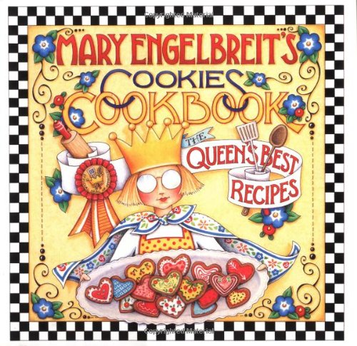 Mary Engelbreit's Cookies Cookbook Cooking & Enjoying