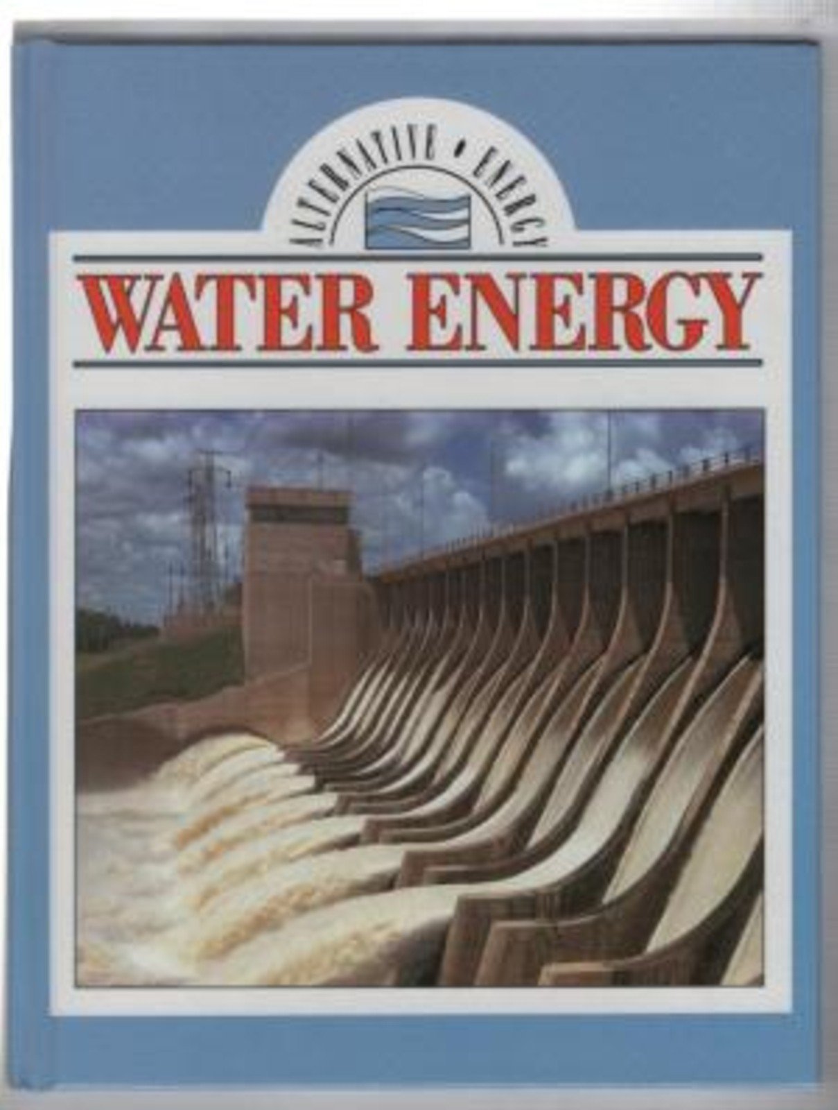 Water Energy (Alternative Energy Series) Books