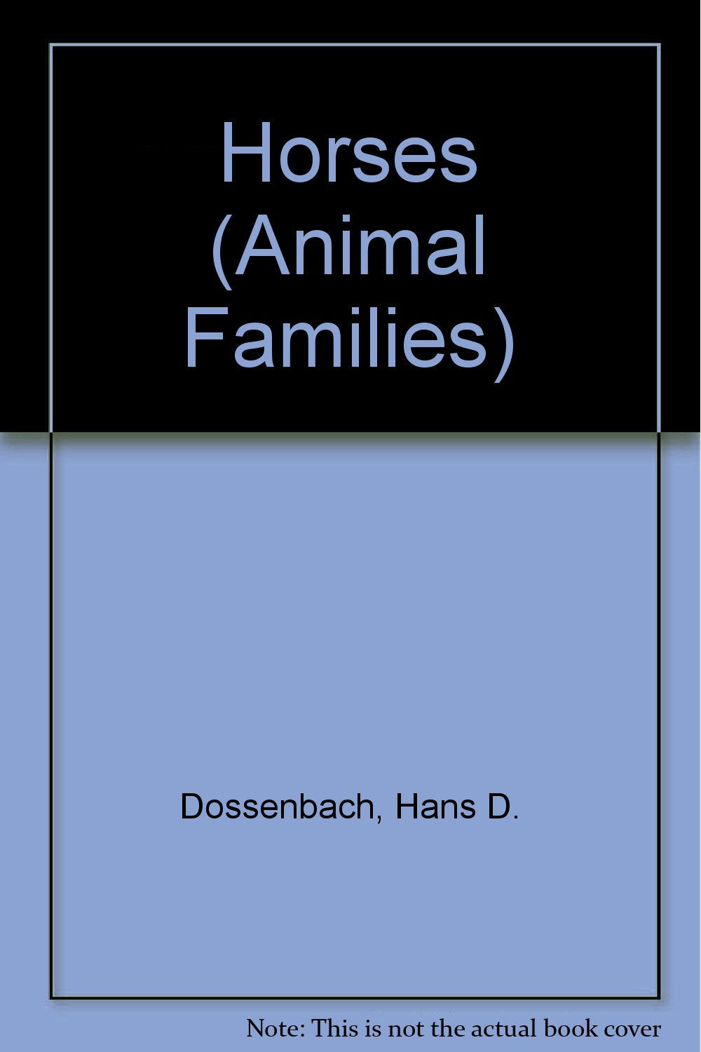 Horses (Animal Families) Books