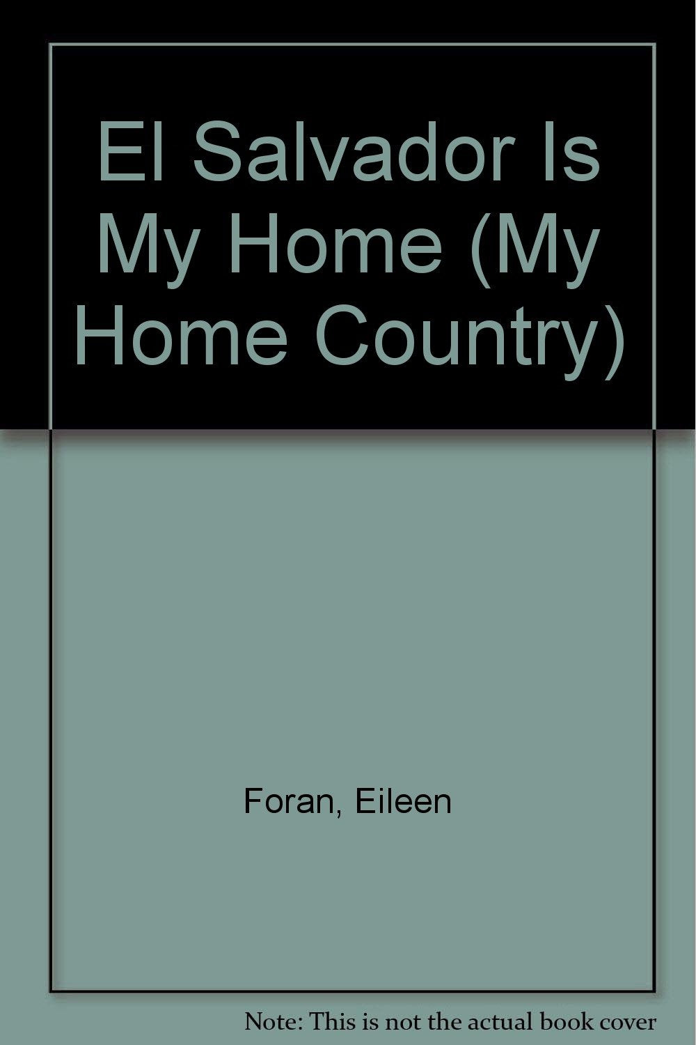 El Salvador Is My Home (My Home Country) Books