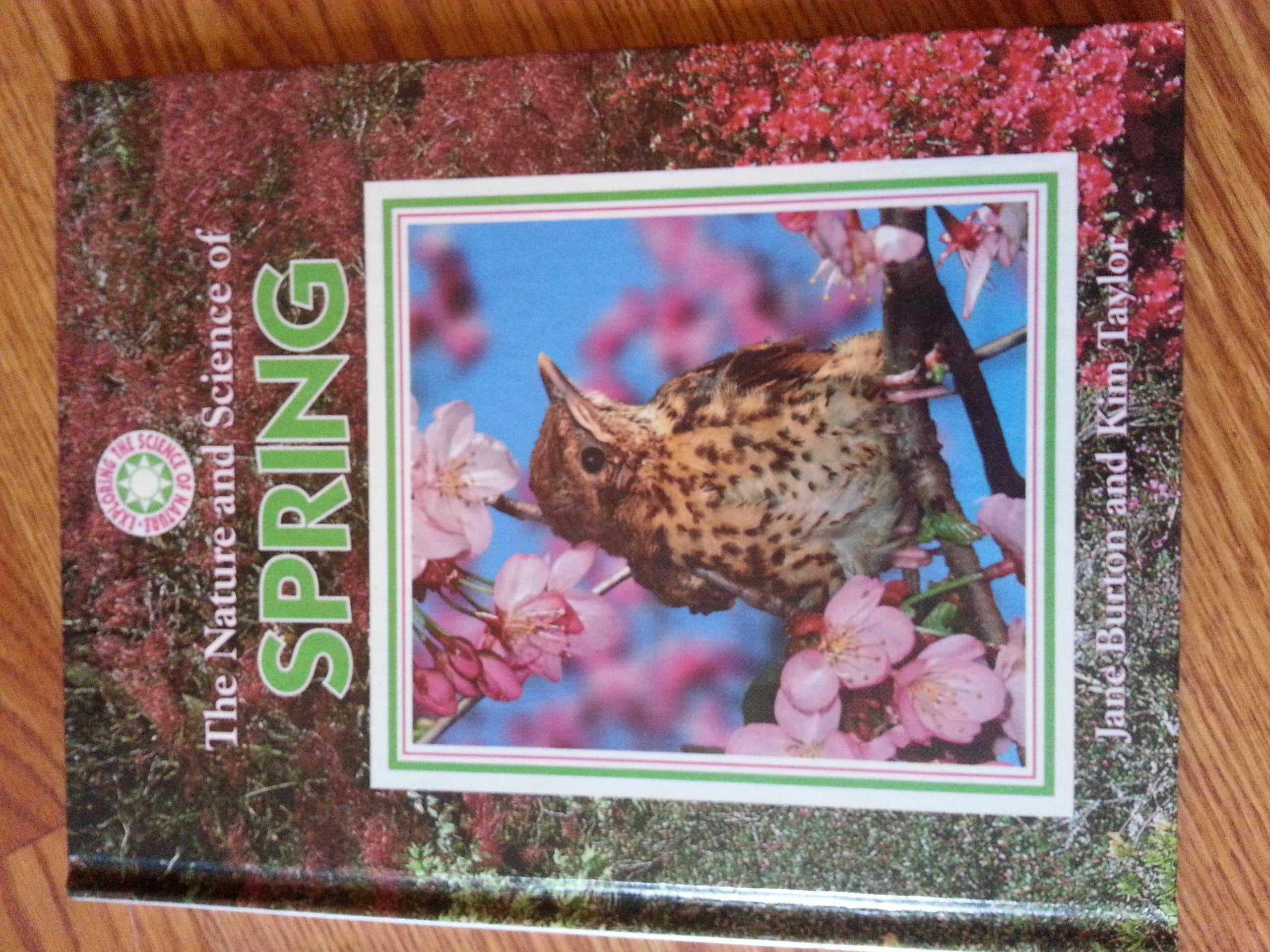The Nature and Science of Spring book