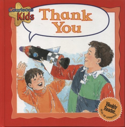 Thank You (Courteous Kids) Books