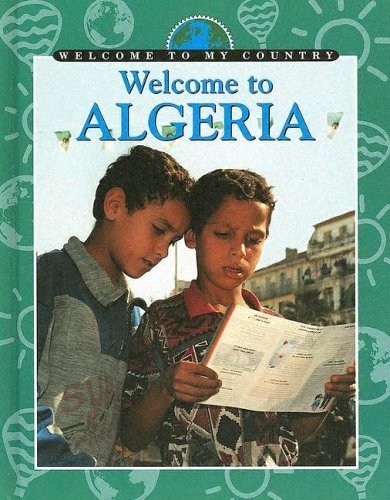 Welcome To Algeria: Chin Oi Ling (Welcome to My Country) Non-fiction