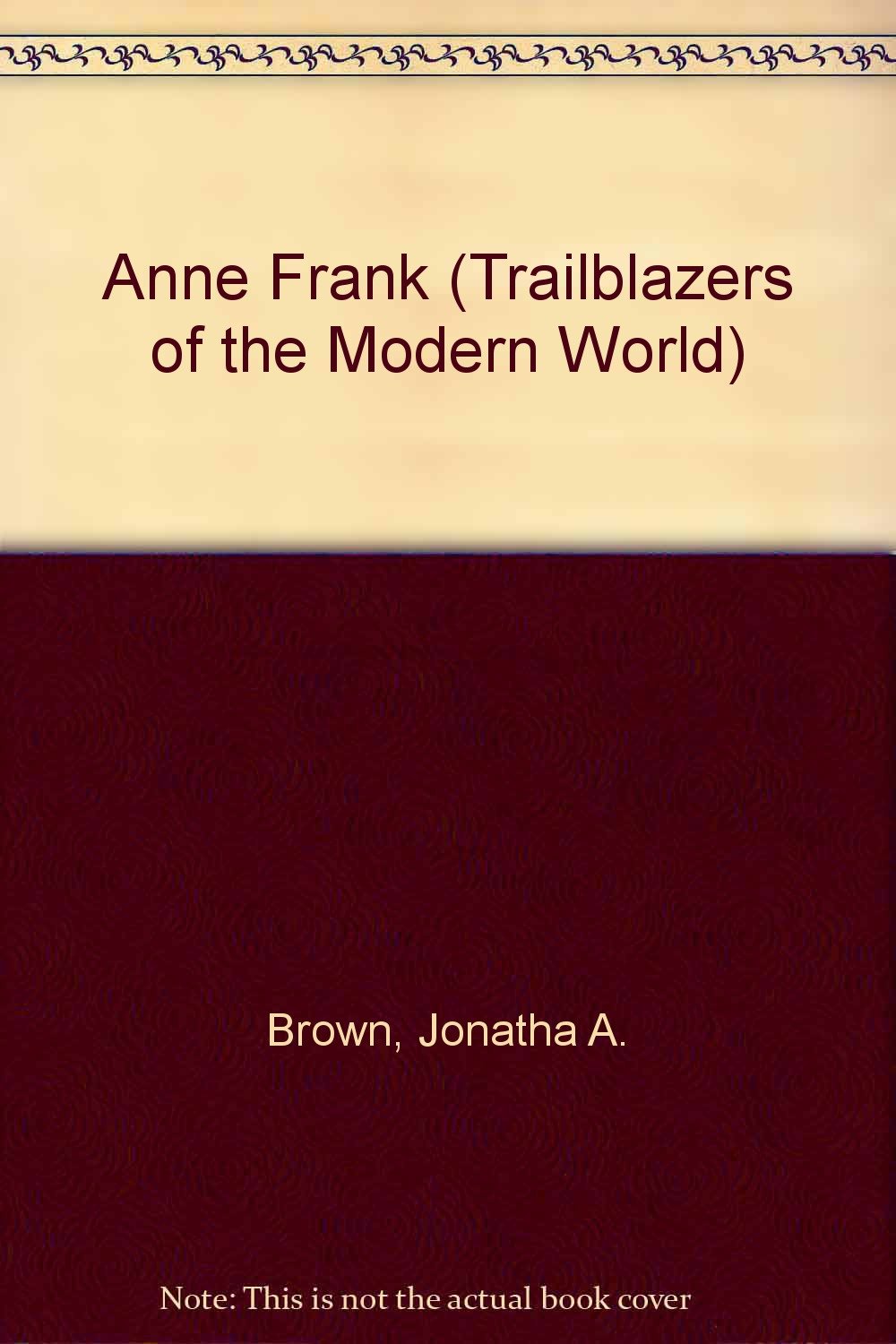 Anne Frank (Trailblazers of the Modern World) German history