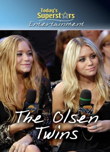 The Olsen Twins (Today's Superstars Entertainment) Non-fiction