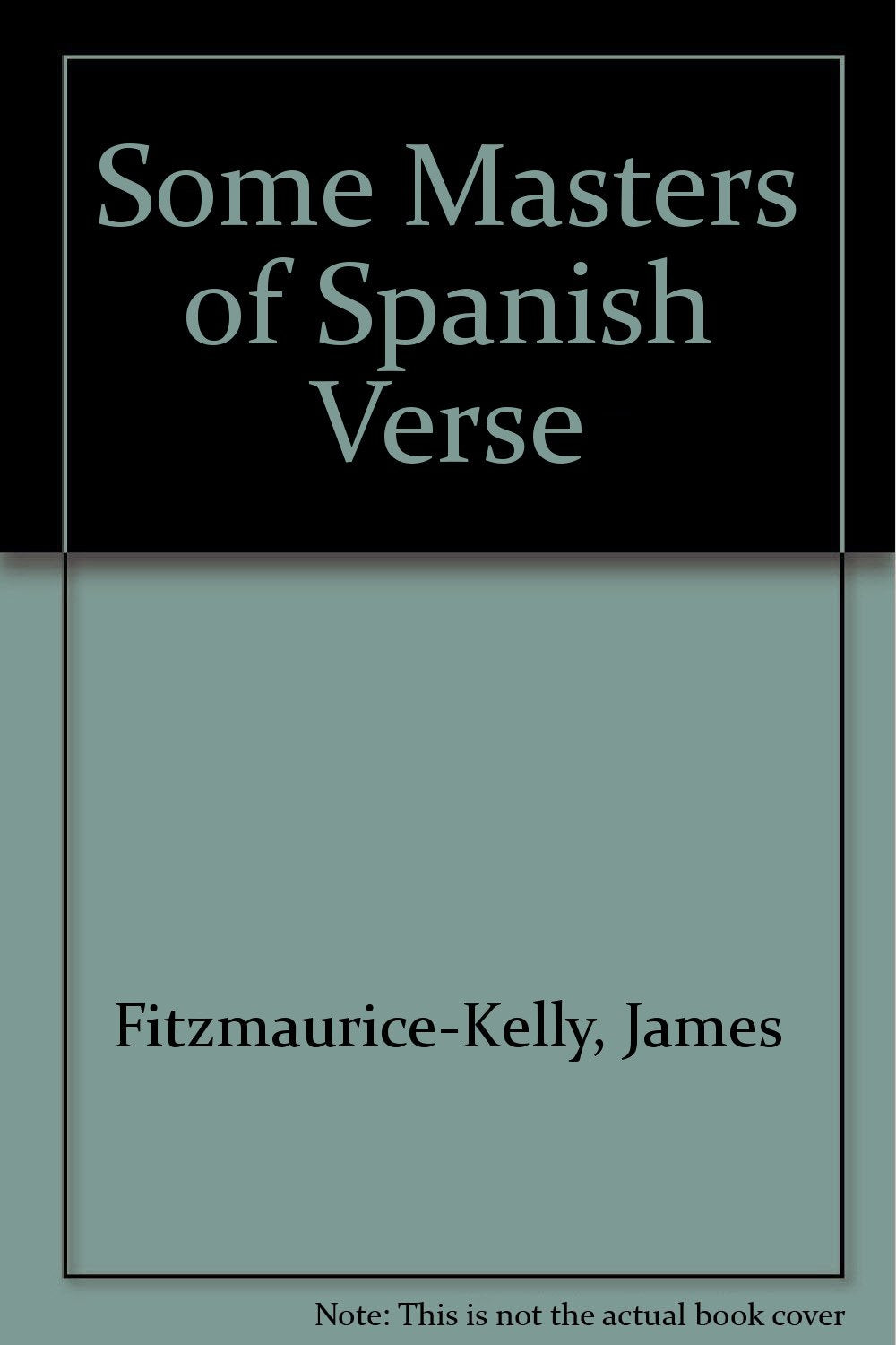 Some Masters of Spanish Verse Books
