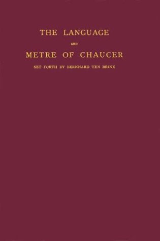 The Language and Metre of Chaucer. Poetry
