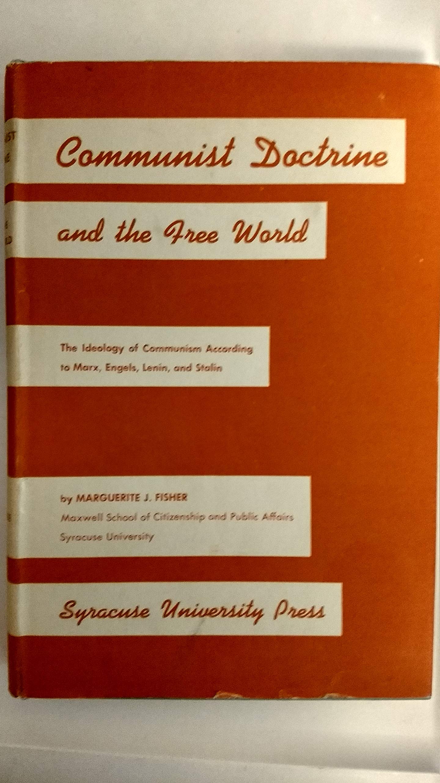 Communist Doctrine and the Free World Social Sciences