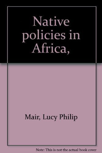 Native policies in Africa, Books