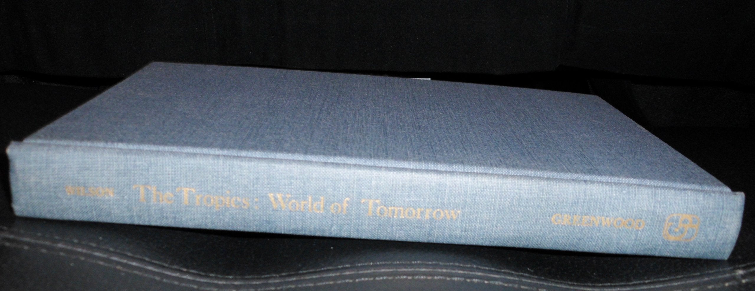 Tropics: World of Tomorrow Books