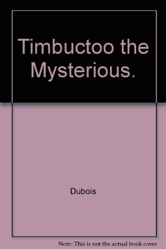 Timbuctoo the Mysterious. Leisure, Home & Garden