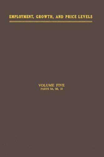Employment, Growth, and Price Levels: Vol. 5 Business, Finance & Career