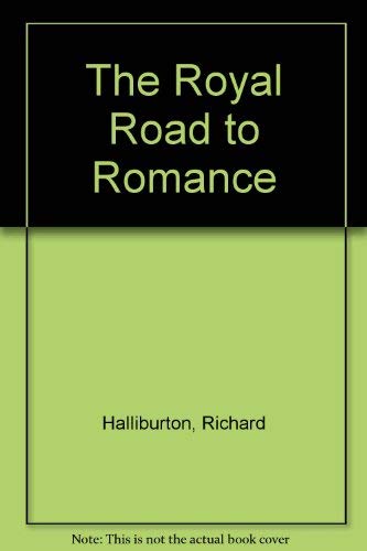 The Royal Road to Romance Contemporary literature