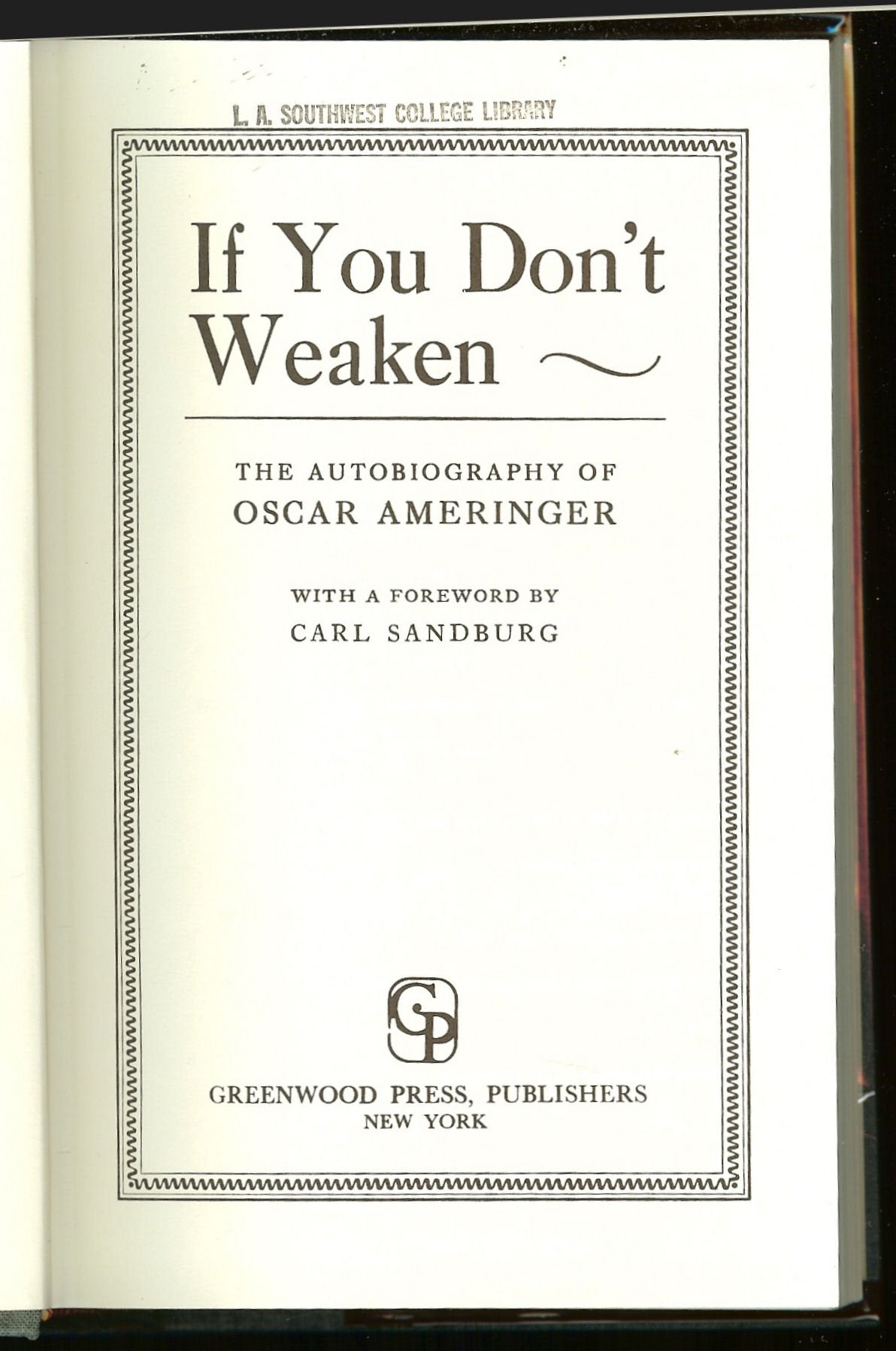 If You Don't Weaken: Autobiography Memories