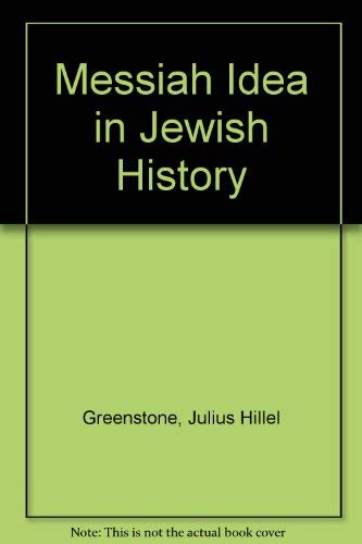 Messiah Idea in Jewish History Books