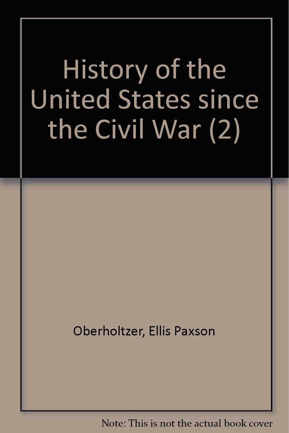 History of the United States since the Civil War (2) Books
