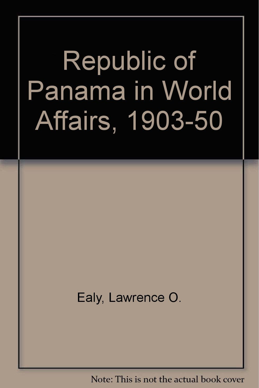 Republic of Panama in World Affairs, 1903-50 Books