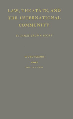 Law, the State and the International Community (2): Vol. 2 Law