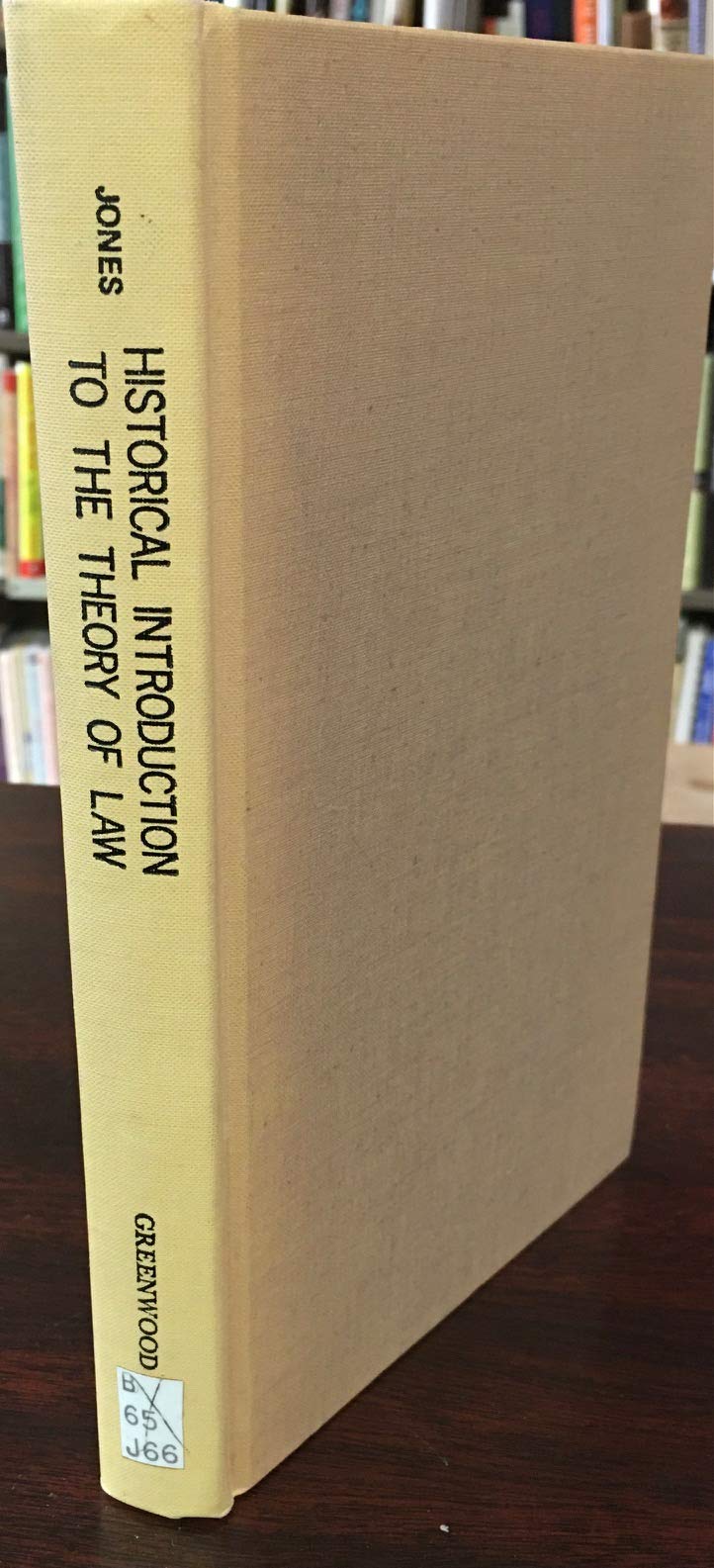Historical Introduction to the Theory of Law Law