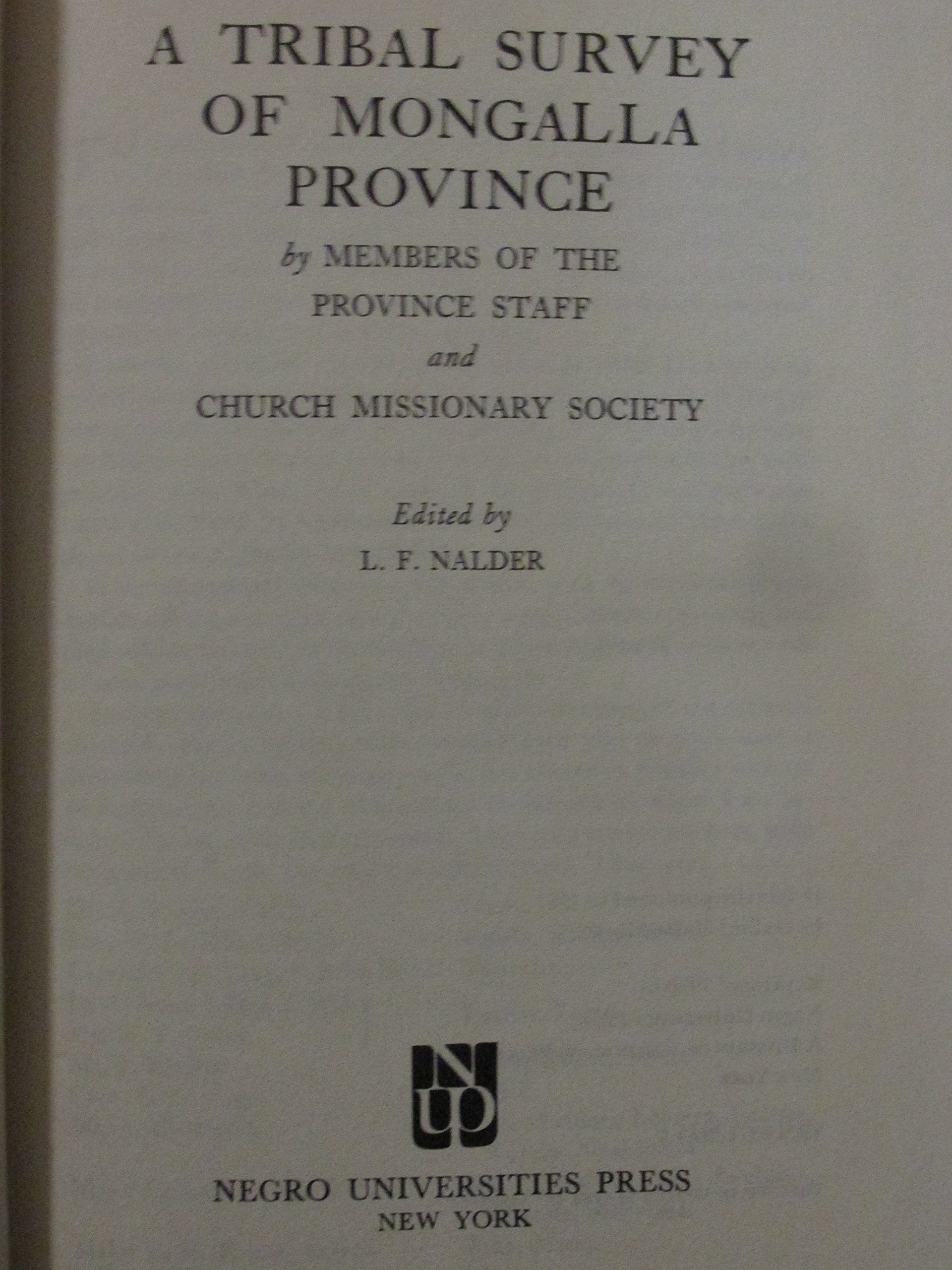 A TRIBAL SURVEY OF MONGALLA PROVINCE Books