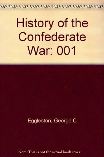 History of the Confederate War (001) Politics & History