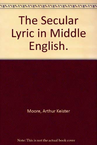 The Secular Lyric in Middle English Contemporary literature