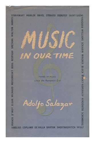 Music in Our Time: Trends in Music Since the Romantic Era Arts & Music