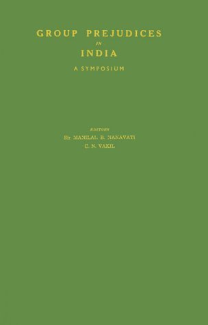 Group Prejudices in India: A Symposium Books