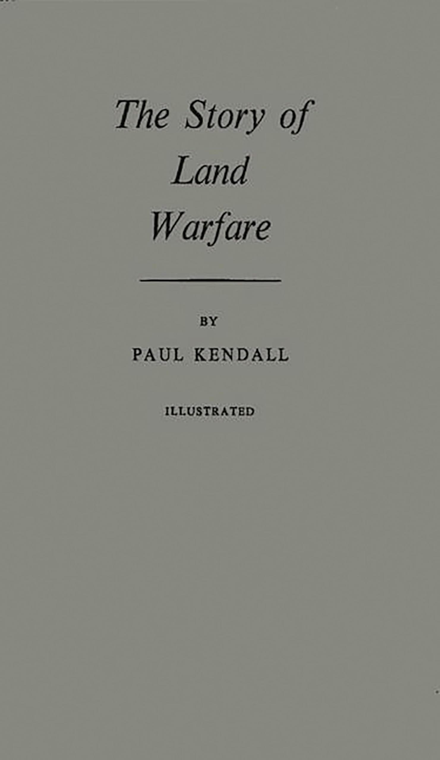 The Story of Land Warfare book