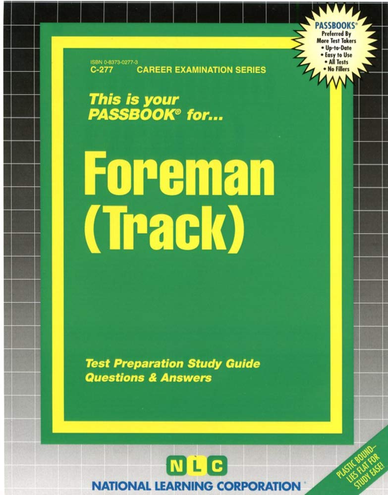 Foreman: Track (Career Examination Series : C-277) Learning & Reference