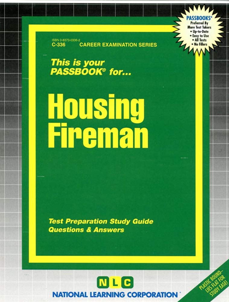 HOUSING FIREMAN (Passbooks Study Guide: Career Examination) Reference Books