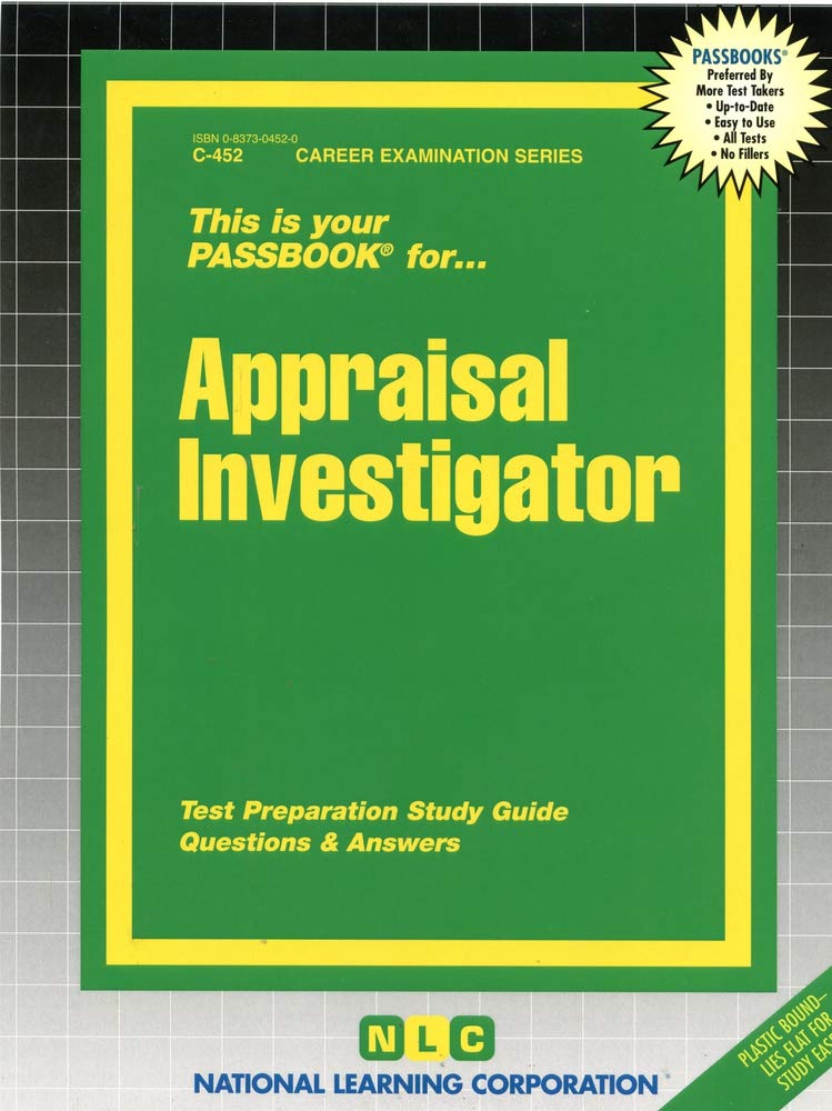 Appraisal Investigator: Passbooks Study Guide Study Guides