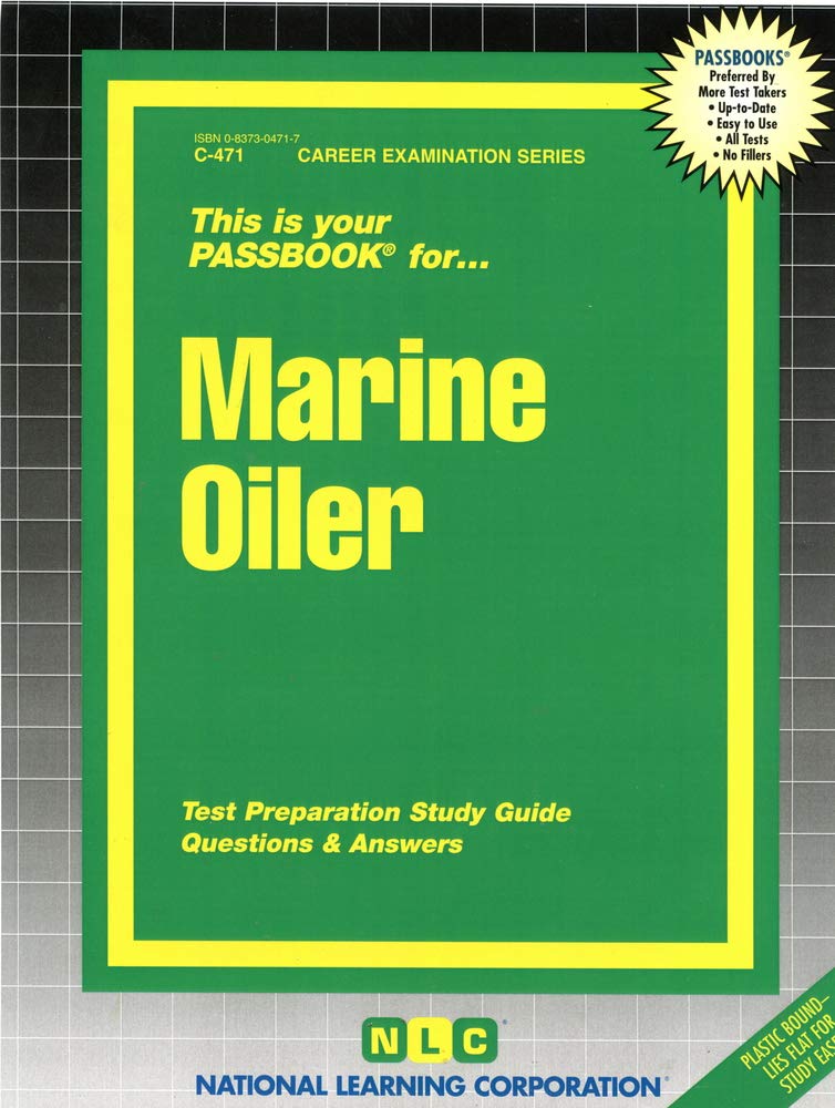 Marine Oiler: Passbooks Study Guide (Career Examination) Study Guides