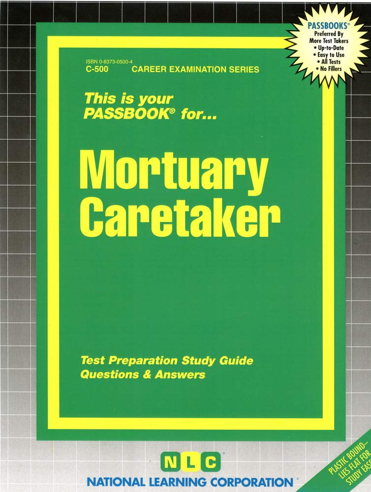 Mortuary Caretaker: Passbooks Study Guide (Passbooks for Career Opportunities, Band 500) Mathematics
