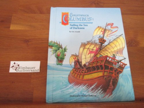 Weekly Reader Children's Book Club presents Christopher Columbus: Sailing the sea of darkness book