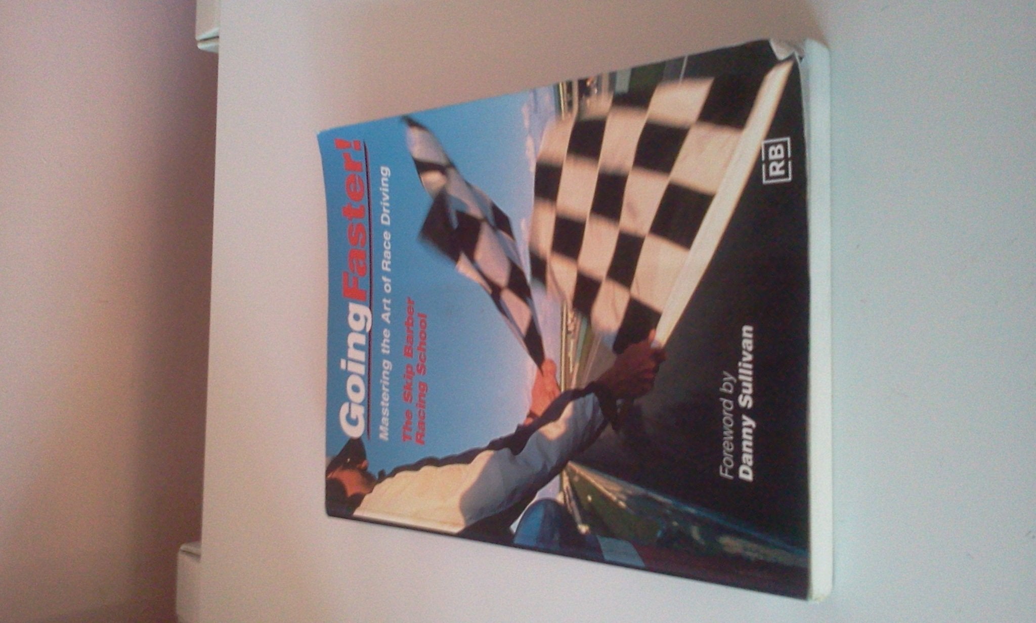 Going Faster!: Mastering the Art of Race Driving book