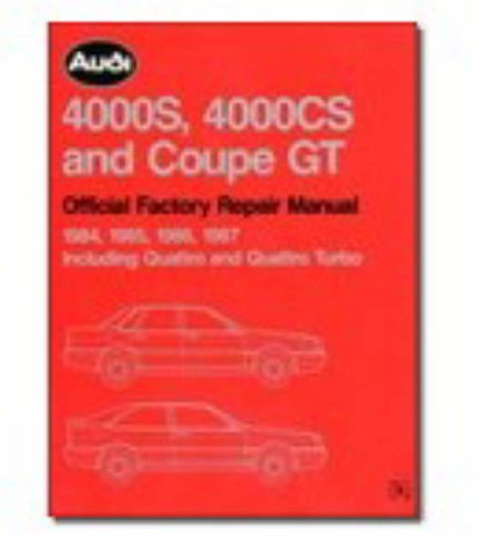 Part No A487 (Audi and Auto Union Workshop Manual: Audi 4000s & Cs Coupe GT 1984-87) Leisure, Home & Garden