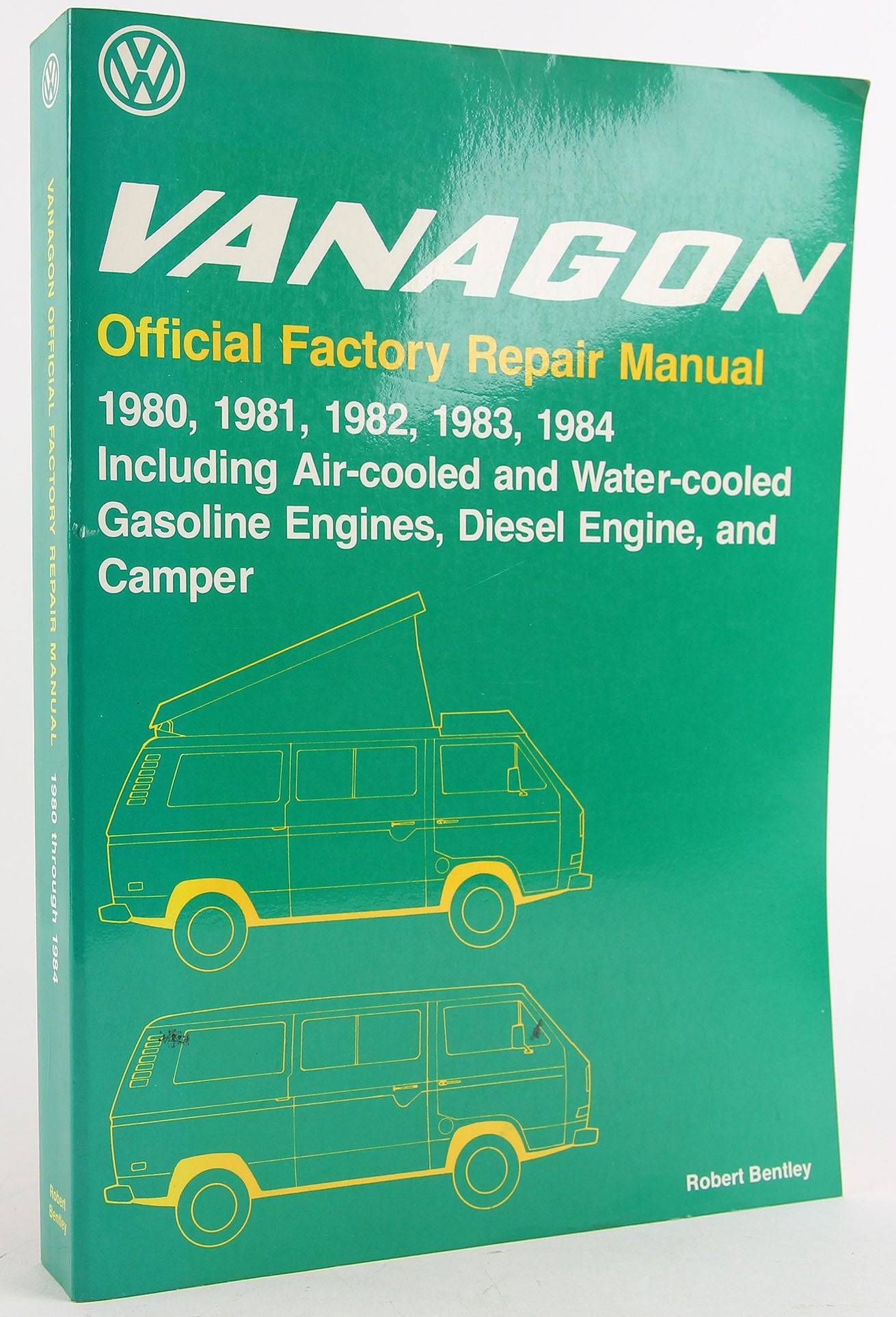 Volkswagen Vanagon official factory repair manual: 1980, 1981, 1982, 1983, 1984, including air-cooled and water-cooled gasoline engines, diesel ... (Robert Bentley complete service manuals) Books