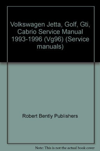 Volkswagen Jetta, Golf, Gti, Cabrio Service Manual 1993-1996 (Vg96) (Service manuals) Leisure, Home & Garden