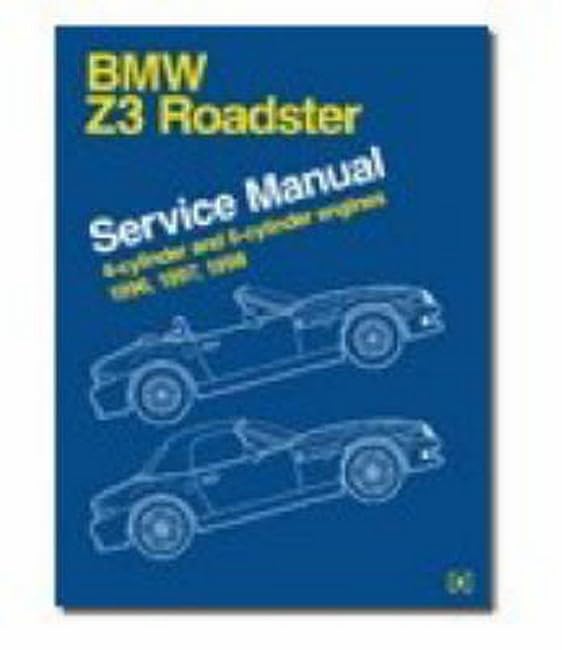 BMW Z3: Service Manual : 1.9, 2.3, 2.5i, 2.8, 3.0i, 3.2, Z3 Roadster, Z3 Coupe, M Roadster, M Coupe 1996, 1997, 1998, 1999, 2000, 2001, 2002: Covers 1.9, 2.3, 2.5i, 2.8, 3.0i and 3.2 Engines Reference Books